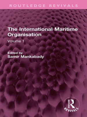 cover image of The International Maritime Organisation